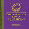 ESTRUCTURACION DEVICA DE LAS FORMAS