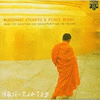 BUDDHIST CHANTS & PEACE MUSIC