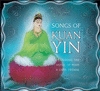 SONGS OF KUAN YIN