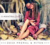 DEVA PREMAL Y MITEN - MANTRA LOVE