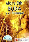 BUDA Y EL PRECURSOR