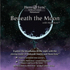 BENEATH THE MOON