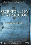 SECRETO DE LA LEY DE LA ATRACCION II