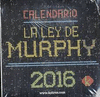 2016 CALENDARIO LA LEY DE MURPHY