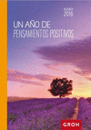 UN AO DE PENSAMIENTOS POSITIVOS - AGENDA 2016