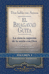 BHAGAVAD GUITA, EL - DIOS HABLA CON ARJUNA