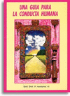 UNA GUIA PARA LA CONDUCTA HUMANA