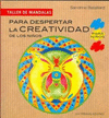 TALLER DE MANDALAS PARA DESPERTAR LA CREATIVIDAD