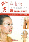 ATLAS FOTOGRAFICO DE ACUPUNTURA