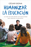 HUMANIZAR LA EDUCACIN