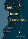 EL SOL EL MAR Y LAS ESTRELLAS