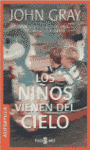 NIOS VIENEN DEL CIELO, LOS