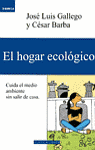 HOGAR ECOLOGICO, EL