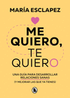 ME QUIERO, TE QUIERO