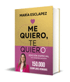 ME QUIERO, TE QUIERO (EDICIN ESPECIAL LIMITADA)