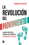LA REVOLUCI�N DEL MOVIMIENTO