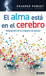 ALMA ESTA EN EL CEREBRO , EL
