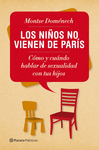 NIOS NO VIENEN DE PARIS, LOS