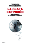 SEXTA EXTINCION,LA
