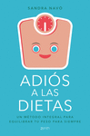 ADIOS A LAS DIETAS