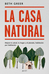 LA GRAN GUIA DE LA CASA NATURAL