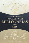 101 CREENCIAS MILLONARIAS