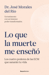 LO QUE LA MUERTE ME ENSEO