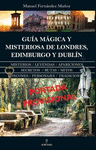 GUA MGICA Y MISTERIOSA DE LONDRES, EDIMBURGO Y DUBLN