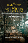 EL GABINETE DE LAS MARAVILLAS Y LOS MISTERIOS
