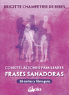 CONSTELACIONES FAMILIARES.FRASES SANADORAS