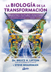 LA BIOLOGA DE LA TRANSFORMACIN