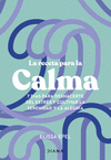 LA RECETA PARA LA CALMA