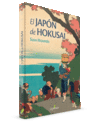 EL JAPÓN DE HOKUSAI