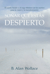 SOAR QUE ESTAS DESPIERTO