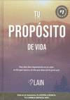 TU PROPOSITO DE VIDA