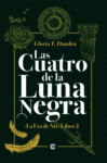 LAS CUATRO DE LA LUNA NEGRA