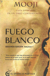 FUEGO BLANCO, SEGUNDA EDICIÓN, VOLUMEN 1