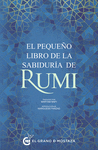 EL PEQUEO LIBRO DE LA SABIDURA DE RUMI