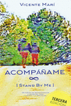 ACOMPAME [STAND BY ME] 3. EDICIN.