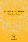 EL YESERO SILBADOR