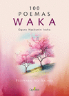 100 POEMAS WAKA (OGURA HYAKUNIN ISSHU)