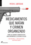 MEDICAMENTOS QUE MATAN Y CRIMEN ORGANIZADO