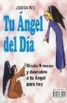 TU ANGEL DEL DIA