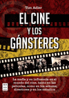 CINE Y LOS GANSTERES, EL