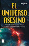 UNIVERSO ASESINO, EL