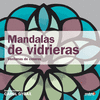 MANDALAS DE VIDRIERAS