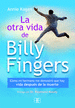 LA OTRA VIDA DE BILLY FINGERS