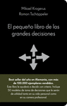 PEQUEO LIBRO DE LAS GRANDES DECISIONES