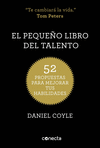 PEQUEO LIBRO DEL TALENTO, EL. 52 PROPUESTAS PARA MEJORAR T