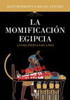 MOMIFICACION EGIPCIA, LA